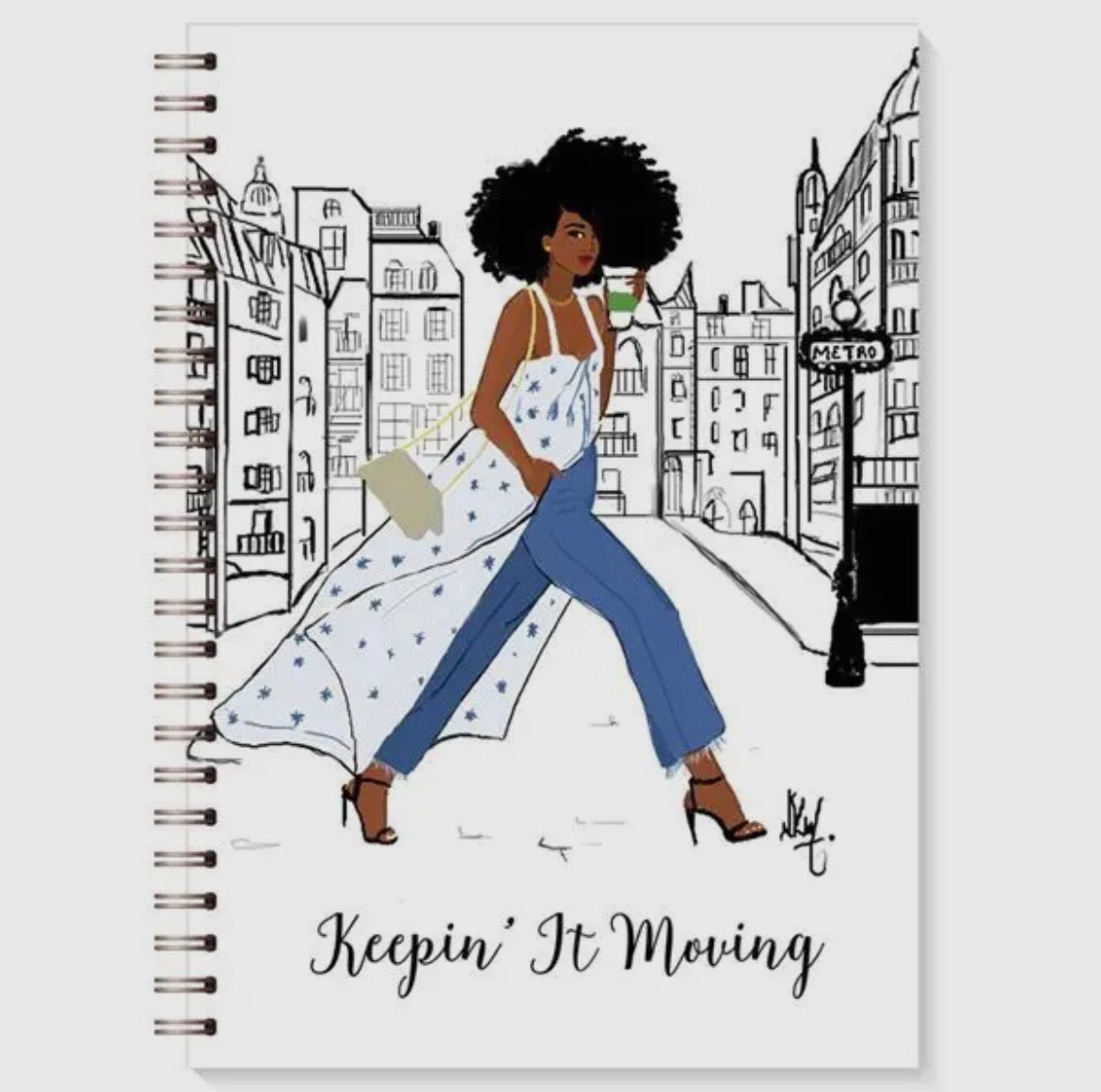 Journal - Keepin it Moving